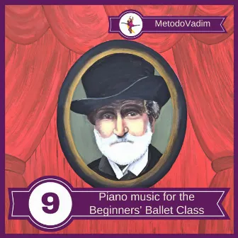 Piano music for the Beginners' Ballet Class, Vol. 9 by Vadim Proshich