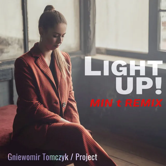 Light Up! (MIN t Remix)