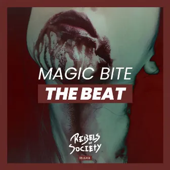 The Beat by Magic Bite