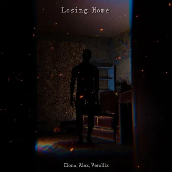 Losing Home by Elone