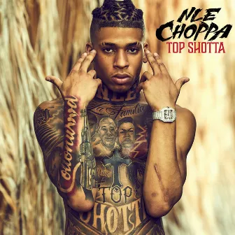 Top Shotta by NLE Choppa