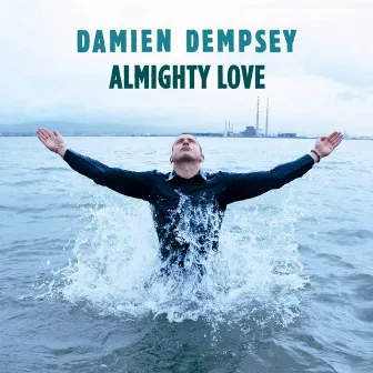 Almighty Love by Damien Dempsey