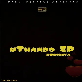 Uthando by Proceeya