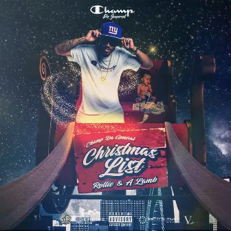 Christmas List (Rollie & A Lamb) by Champ Da General