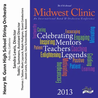 2013 Midwest Clinic: Henry M. Gunn High School String Orchestra by 