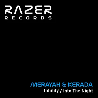 Infinity / Into the Night by Merayah