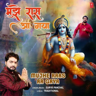 Mujhe Raas Aa Gaya by Surya Panchal