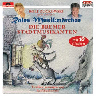 Die Bremer Stadtmusikanten by Rales Musikmärchen