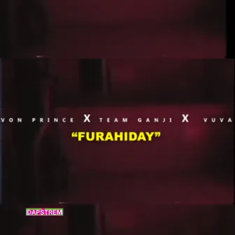 Furahiday by Von Prince