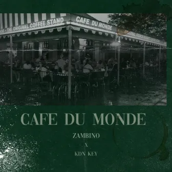 cafe du monde, Pt. 1 by Zambino