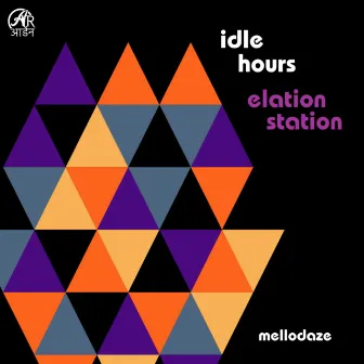 elation station / idle hours by mellodaze