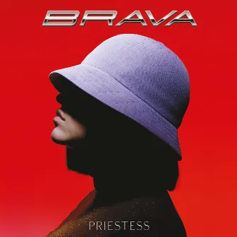 Brava by Priestess