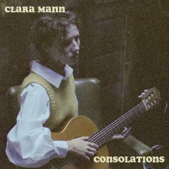 Consolations by Clara Mann