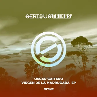 Virgen De La Madrugada EP by Oscar Gaitero