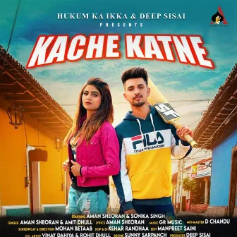 Kache Katne by Aman Sheoran