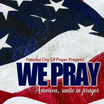 We Pray (As Recorded for National Day of Prayer) by BarlowGirl