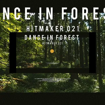 Dance in Forest by HitMaker