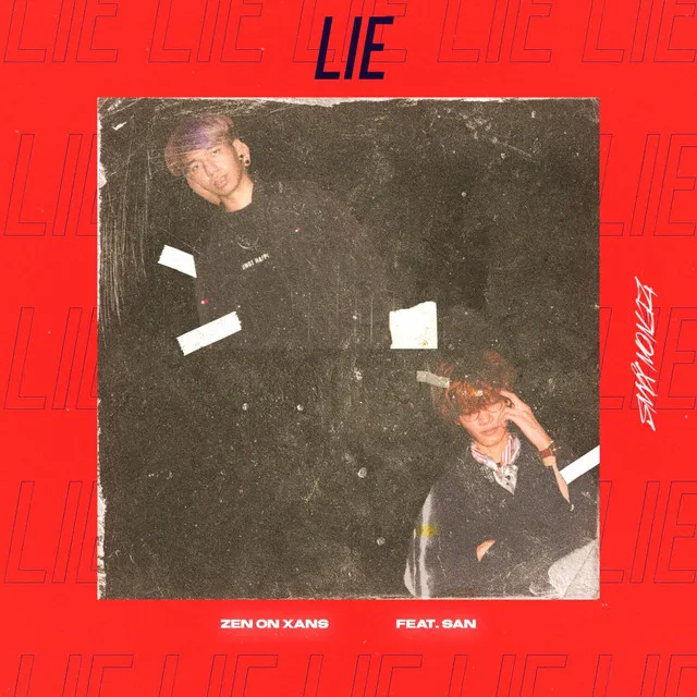 Lie (feat. Kyaw Htet San)