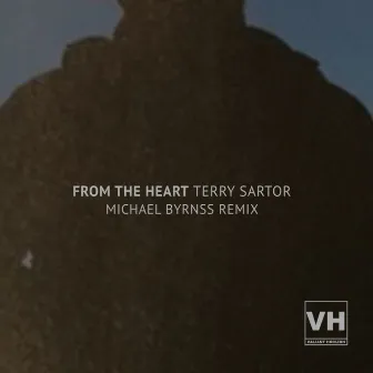 From the Heart (Michael Byrnns Remix) by Terry Sartor