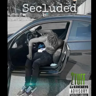 Secluded by 2Tuff