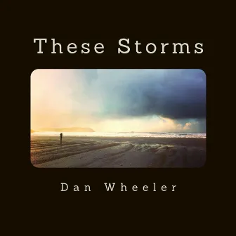 These Storms by Unknown Artist