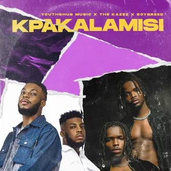 Kpakalamisi by YouthsHub Music