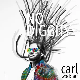 No Diggity (Acoustic) by Carl Wockner