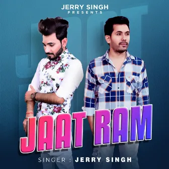 Jaat Ram by Jerry Singh