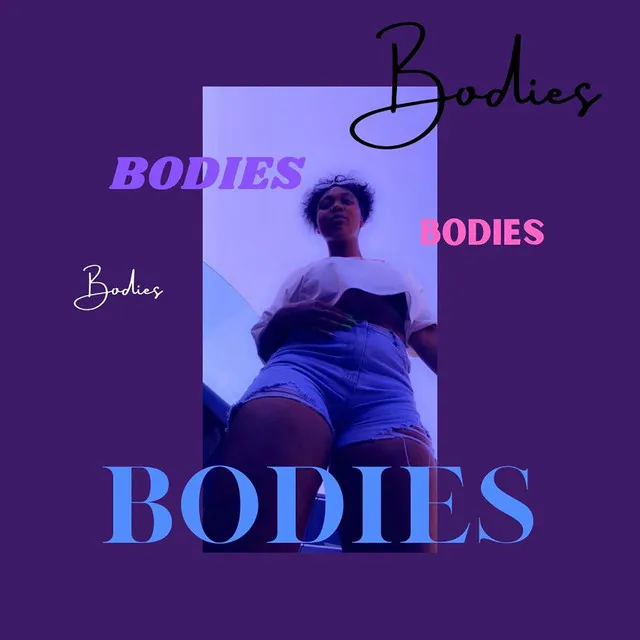 Bodies