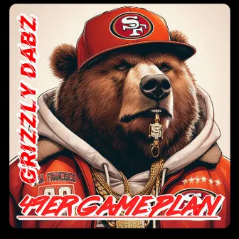 49er Game Plan by Grizzly Dabz