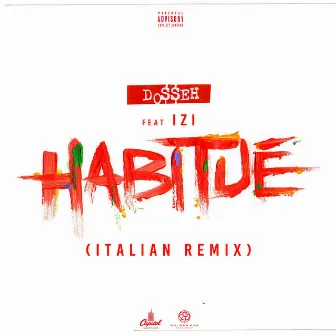 Habitué (Italian Remix) by Dosseh