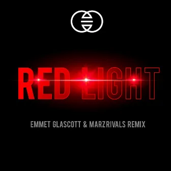 Red Light (Marz Rivals Remix) by Emmet Glascott