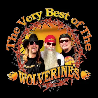 The Very Best of the Wolverines by Wolverines