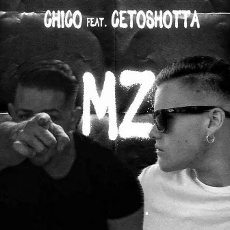 MZ by CHICOsg