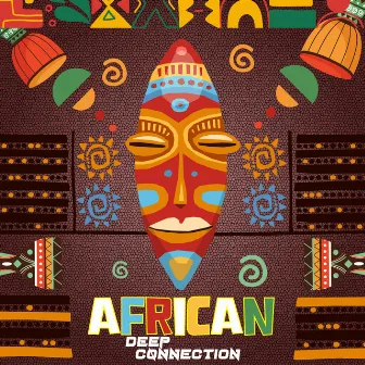 African by DEEP CØNNECTION