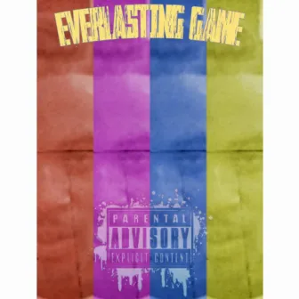 Everlasting Game by cant sleep gang/Guttaworld