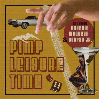 Pimp Leisure Time by Conrad Jr.