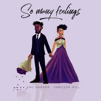 So Many Feelings by Vanessa Hill