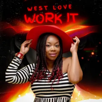 Work It by West Love