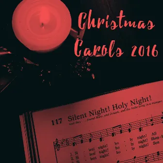 Christmas Carols 2016 by Unknown Artist