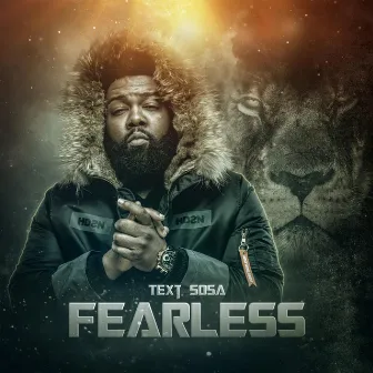 Fearless by Text Sosa