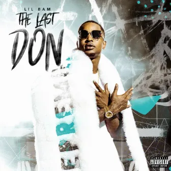 The Last Don by Lil Bam