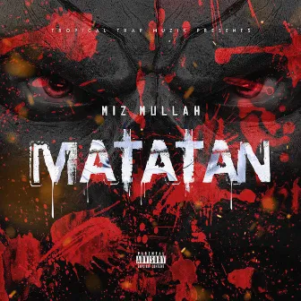 Matatan by Miz Mullah