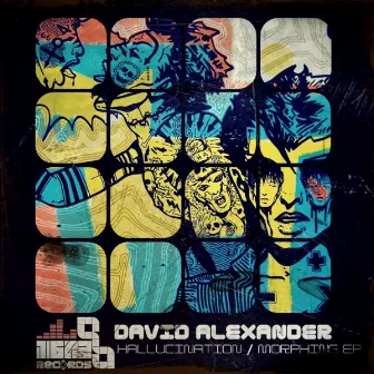 Hallucination / Morphing EP by DAVID ALEXANDER