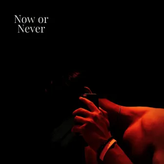 Now or Never by DeCC