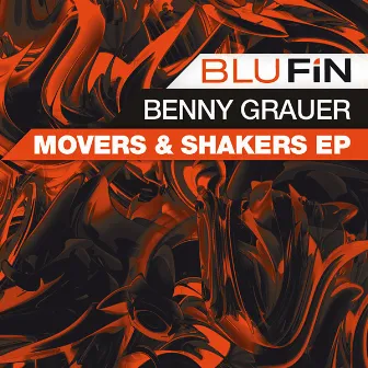 Movers & Shakers by Benny Grauer