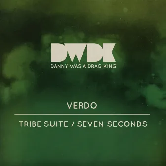 Tribe Suite / Seven Seconds by Verdo