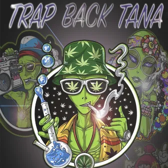 Trap Back Tana by Tana Hendrix