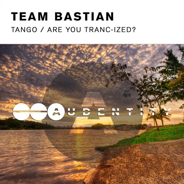 Tango / Are You Tranc-ized?