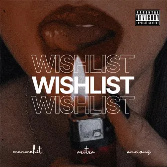 Wishlist. by anxious